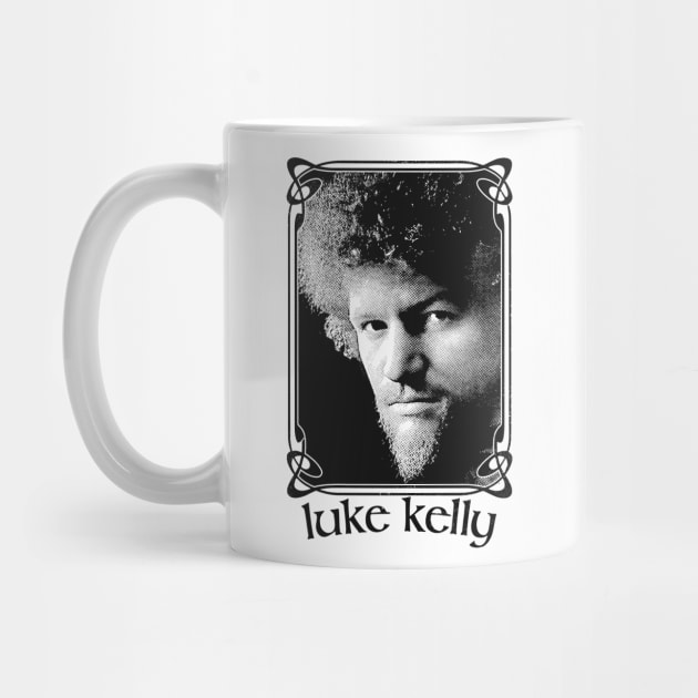 Luke Kelly - Vintage Style Original Design by feck!